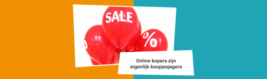 Blog Banners Online Kopers Zijn Eigenlijk Koopjesjagers