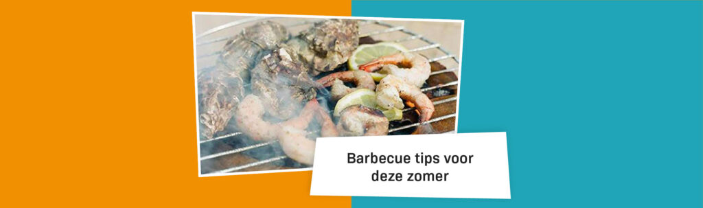 Barbecue Tips Voor Deze Zomer