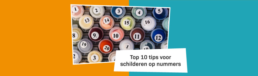 Blog Banner Top 10 Schilderen Op Nummers Tips