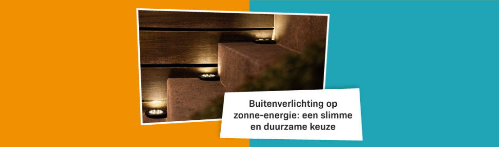 Blog Banners Buitenverlichting Op Zonneenergie