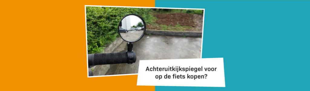 Blog Banners Achteruitkijkspiegel Voor Op De Fiets Kopen