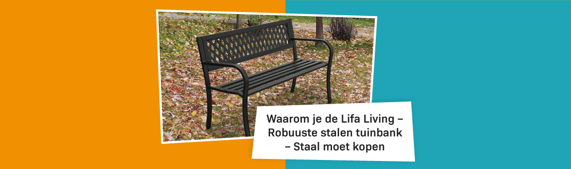Blog Banners Why You Should Buy The Lifa Living Robust Steel Garden Bench Steel